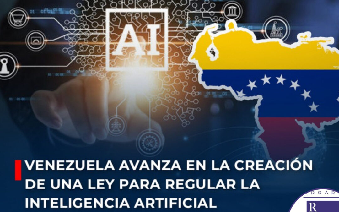 Venezuela avanza en ley para Regular La Inteligencia Artificial